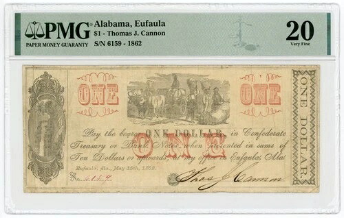 1862年 $1 トーマス・J・キャノン - アラバマ州ユーフォーラ 商人小切手 PMG VF 20
