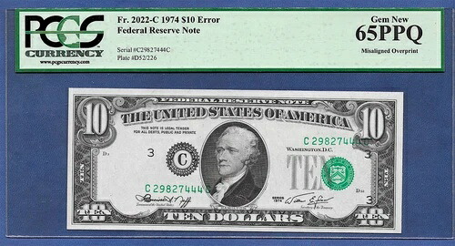 ???? 1974 $10 エラー ??位置ずれオーバープリント?? PCGS ジェム 新品 65 PPQ