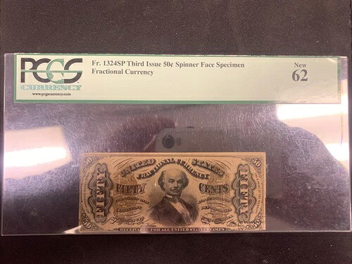 1863-3rd Iss - 50c 分数通貨スピナーフェイス- Fr1324SP- PCGS 62-標本-