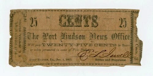 1863 年 25 セント ポート ハドソン ニュース オフィス - ルイジアナ州紙幣 - 希少品!