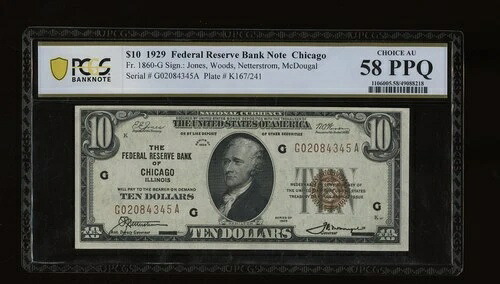 DBR 1929 $10 FRBN シカゴ神父1860-G PCGS-B 58 PPQ シリアル G02084345A