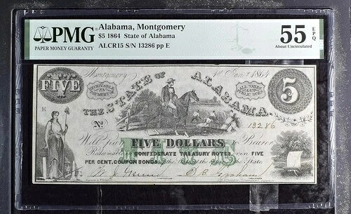 ALCR15 1864 $5 アラバマ州モンゴメリー PMG 58 EPQ フリッケ ステッカー