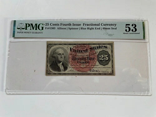 25セント分数通貨 Fr#1303 第4版 PMG AU 53