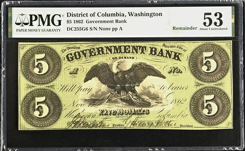 DC $5 ワシントン政府銀行 1862年11月15日 PMG 53 AU ハックスビー DC-255 G6