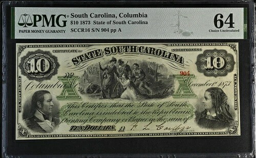 サウスカロライナ コロンビア 1873 $10 CR.16 PMG 64 チョイス 未使用