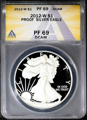 2012-W $1 シルバー アメリカンイーグル PF 69 DCAM ANACS # 7668340 + ボーナス