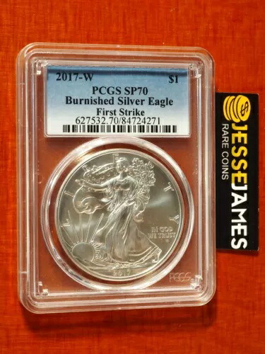 2017年 W バーニッシュド シルバー イーグル PCGS SP70 ファーストストライク ブルーラベル