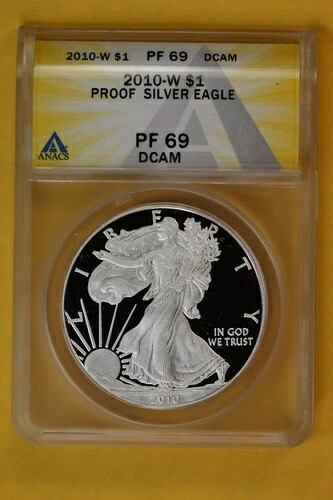 2010-W プルーフ シルバーイーグル ANACS PF-69DCAM 3UVW