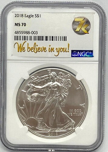2018年アメリカンシルバーイーグル - NGC - MS70 - 7Kラベル - We Believe In Youラベル