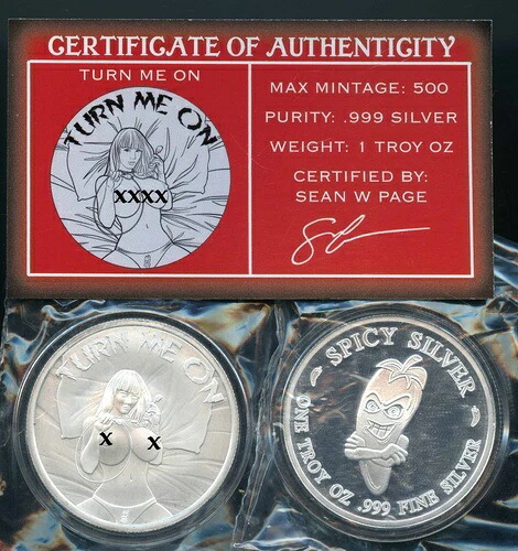 STL ミント スパイシー シルバー TURN ME ON 1オンス .999 シルバー ラウンド COA LTD 500 付き