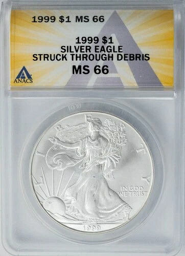 1999年アメリカン・シルバー・イーグル金貨（破片を突き抜けて） MS66 ANACS 949979-11
