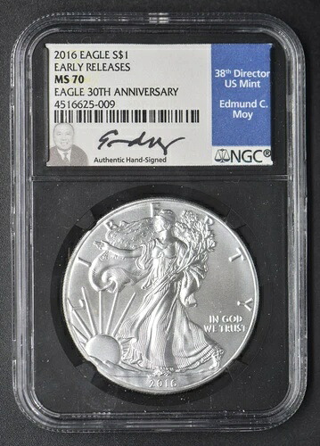 2016年 シルバーイーグル NGC MS70 早期リリース エドマンド・モイのサイン入り - COINGIANTS -
