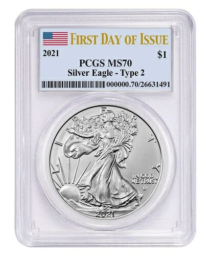 2021年 PCGS MS 70 発行初日タイプ2アメリカンシルバーイーグル
