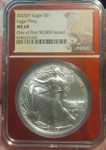 2025 (P) $1 シルバー イーグル ファースト イーグル プライベート NGC MS69 最初の 50K レッド コアの 1 つ!
