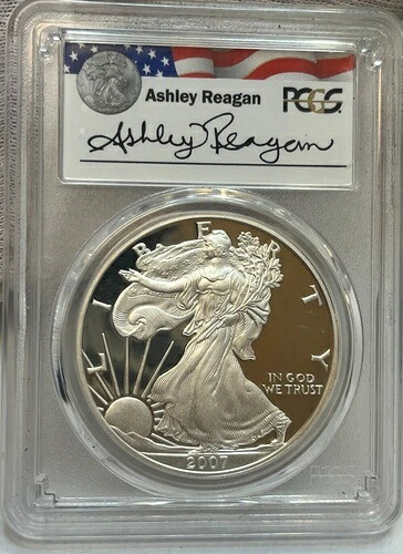 2007-W プルーフ シルバー イーグル PCGS PR69 DCAM レーガン レガシー シリーズ サイン入り アシュリー AP70