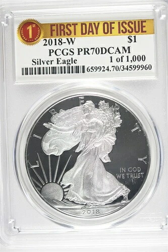2018 W 1オンス シルバーイーグル PCGS PR70 DCAM - 発行初日 - 1000枚中1枚