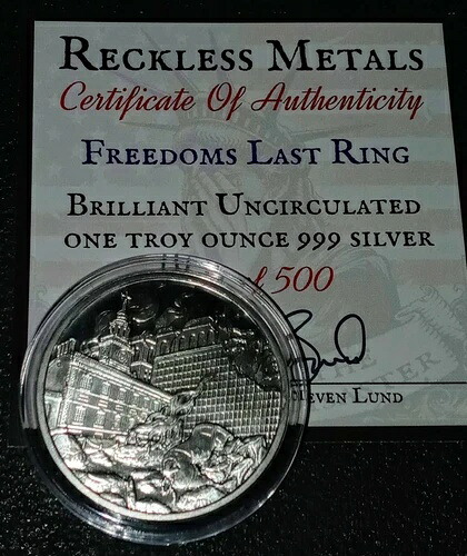 Reckless Metals製 Freedoms Last Ring 1オンス .999 シルバー アートラウンド 500枚 鋳造