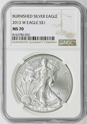 2013-W 1ドル バーニッシュド アメリカン シルバー イーグル NGC MS70