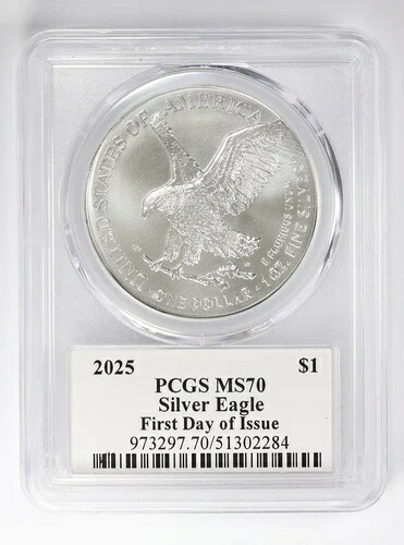 2025年 1ドル アメリカン シルバー イーグル 初日発行 PCGS MS70