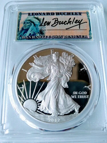 2012-W 1ドル プルーフ シルバー イーグル PCGS PR70DCAM レナード・バックリー 人口 (51)
