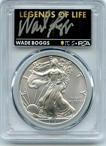 2021 (P) シルバーイーグル レジェンズ・オブ・ライフ PCGS MS70 FDOI ウェイド・ボッグス・ホフ