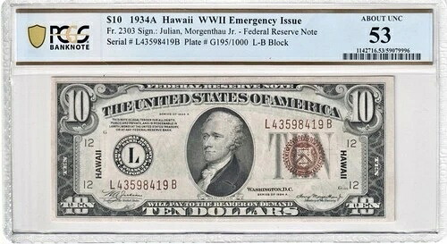 1934年A $10 ハワイ第二次世界大戦緊急発行FRN 2303 PCGS AU53-