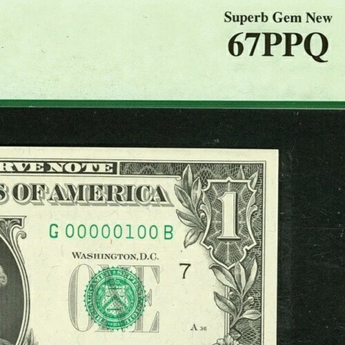 ファンシー トゥルー バイナリ ロー # 00000100 「ONE HUNDRED」 シリアルナンバー $1 PCGS 67 PPQ