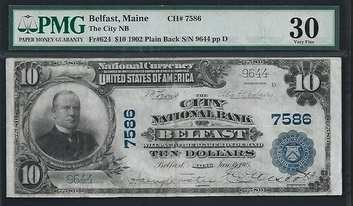 米国ベルファスト、メイン州 $10 1902 PMG 30 Fr #624 The City NB CH#7586