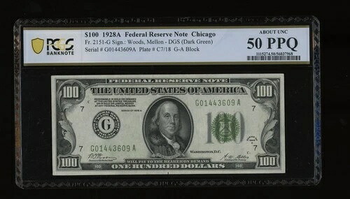 DBR 1928年-A $100 DGS FRN シカゴ神父2151-Gdgs PCGS-B AU-50 PPQ ノーマル G01443609A-