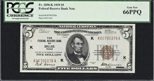 1929年 $5 FRBN ダラス Tx Fr. 1850年 -K PCGS 66 EPQ-