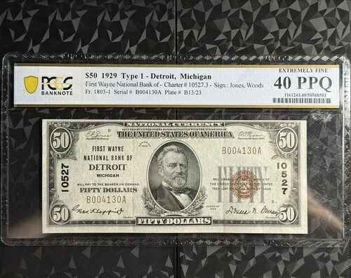 1929年 $50 ファーストウェイン国立銀行デトロイトミシガン憲章 10527-PCGS 40 PPQ-