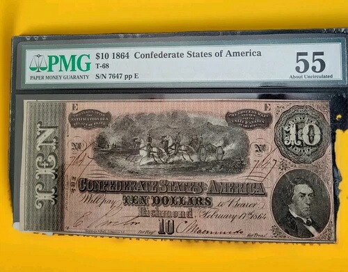 *希少 1864年 南軍 10ドル紙幣 PGM 55 AU/UC 極上紙 161年