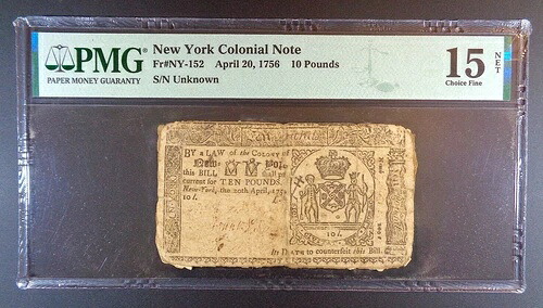 1756 年ニューヨーク 10 ポンド植民地紙幣、NY-152、PMG ChF 15 ネット。