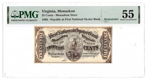 1868年 25セント トゥエンティファイブ ファースト・ナショナル・オイスター・バンク 残余紙幣 モナコン VA PMG 55