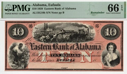 1859年 $10 イースタン銀行アラバマ州ユーフォーラ-廃止紙幣-PMG 66 EPQ! ゴージャス-
