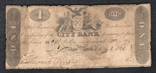 1824年 $1シティバンクニューヨーク 損失通貨紙幣 *レア *-