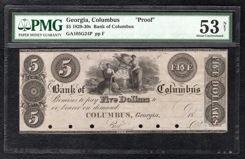 1829-30年代 $5 コロンバス銀行ジョージア支部プルーフ紙幣 PMG UNC-53について-