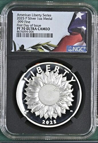 2025 P NGC PF70 アメリカンリバティ 1オンス シルバープルーフメダル 初日発行 &、FDI