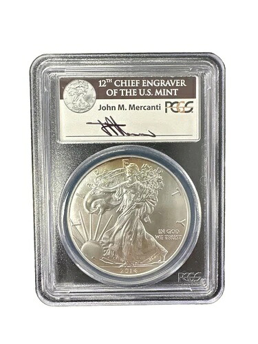 2014年 アメリカン シルバー イーグル PCGS MS-70 ファーストストライク ジョン・マーカンティ シグネチャーラベル｜WORLD RESOURCE【QUEEN店】