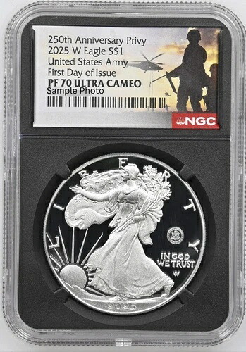 2025-W (PF70) プルーフ アメリカンシルバーイーグル ～アメリカ陸軍プリビー～ $1 NGC FDOI初-
