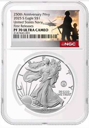 2025-S プルーフ $1 250th NAVY US Privy Silver Eagle NGC PF70 UC 初日 FDI %