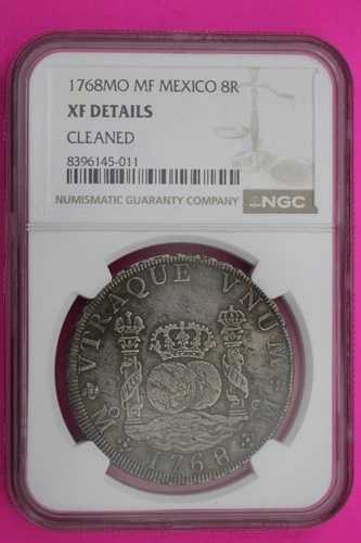 1768年メキシコ 8レアル XF 詳細洗浄済み NGC認定 本物グレードスラブ 583