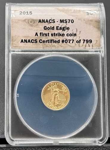 2015年 5ドル 1/10オンス アメリカンゴールドイーグル ANACS MS 70 ファーストストライクラベル