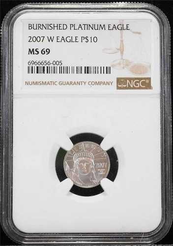 2007-W $10 1/10オンス .9995 バーニッシュド プラチナ イーグル NGC MS 69 スタンダード ゴールドラベル