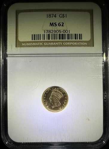 1874年製 大型インディアン・プリンセス・ヘッド G$1金貨 タイプ3 NGC MS62