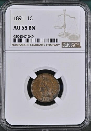 1891年インディアンヘッドセント - NGC AU 58 BN