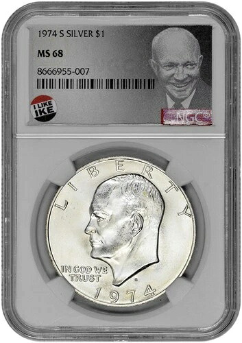 1974年 S $1 銀貨 アイク・アイゼンハワー・ダラー NGCグレード MS 68 限定ラベル付き