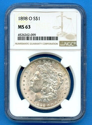 1898 O NGC MS63 モルガン銀貨 1ドル 米国造幣局発行 1898-O MS-63 ブラストホワイト