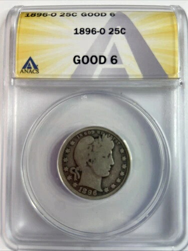 1896 O バーバー クォーター G 6 ANACS シルバー 25セントコイン SKU:I17434