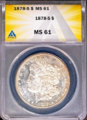 1878-S 1ドル銀モルガンドル MS 61 ANACS # 7786735 + ボーナス
